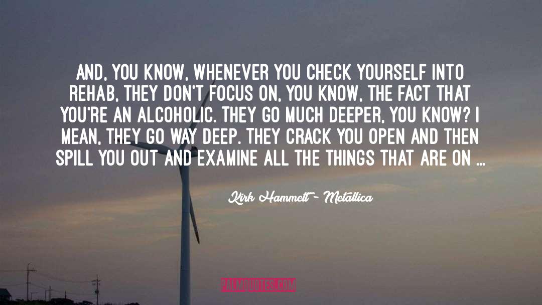 Check Yourself quotes by Kirk Hammett - Metallica