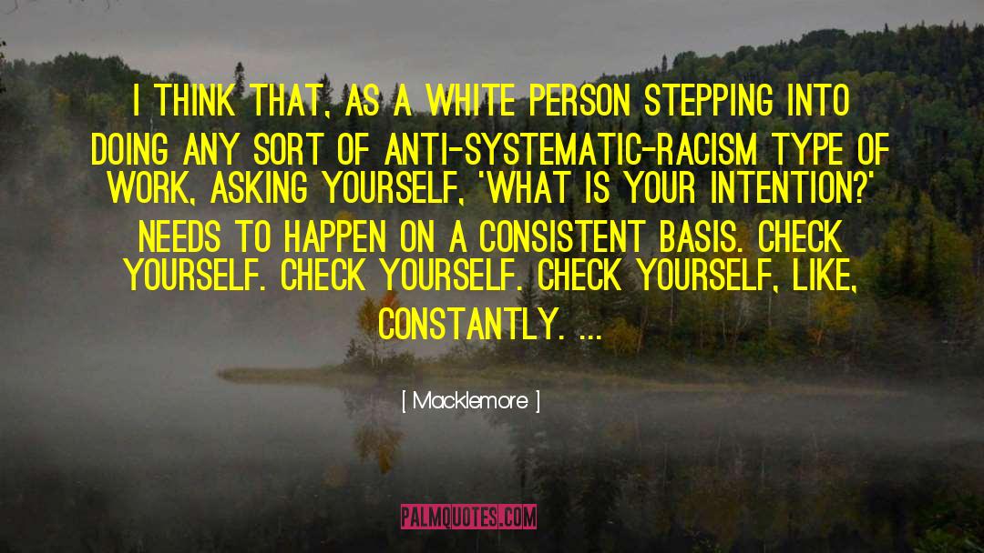 Check Yourself quotes by Macklemore