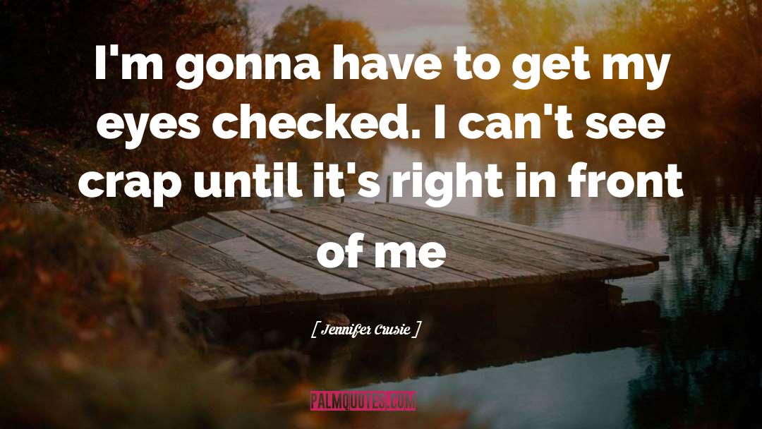 Checked quotes by Jennifer Crusie