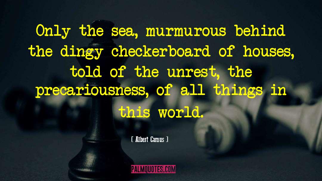 Checkerboard quotes by Albert Camus