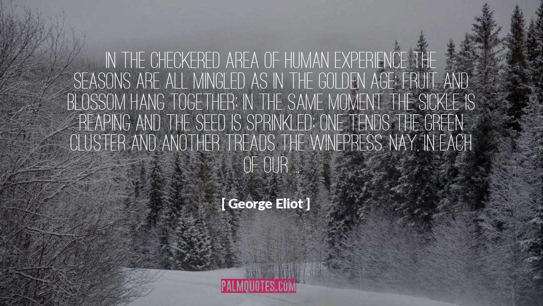 Checkered quotes by George Eliot