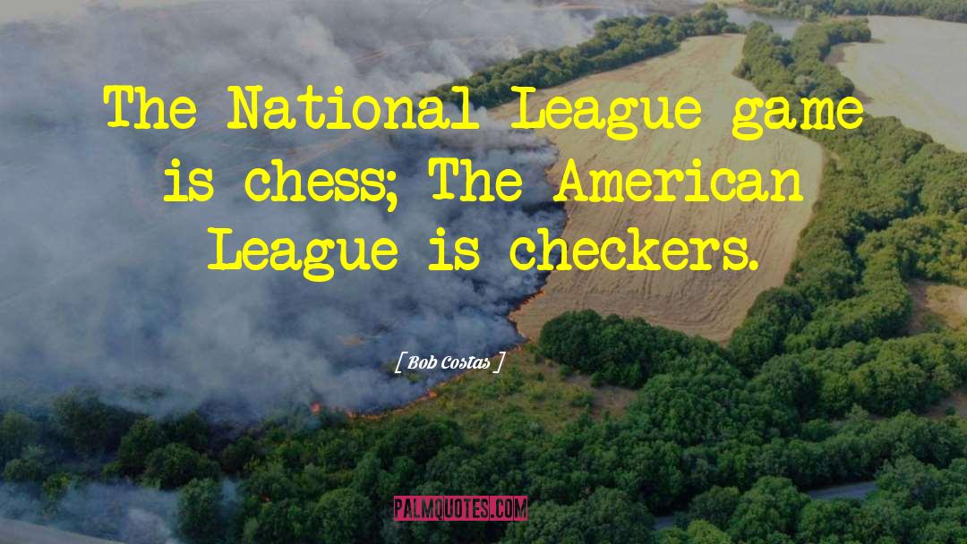 Checkers quotes by Bob Costas