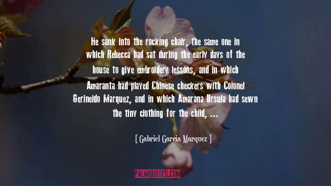 Checkers quotes by Gabriel Garcia Marquez