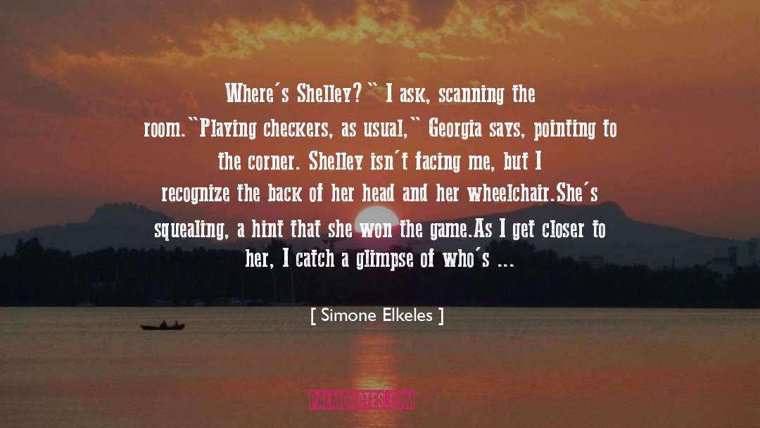 Checkers quotes by Simone Elkeles