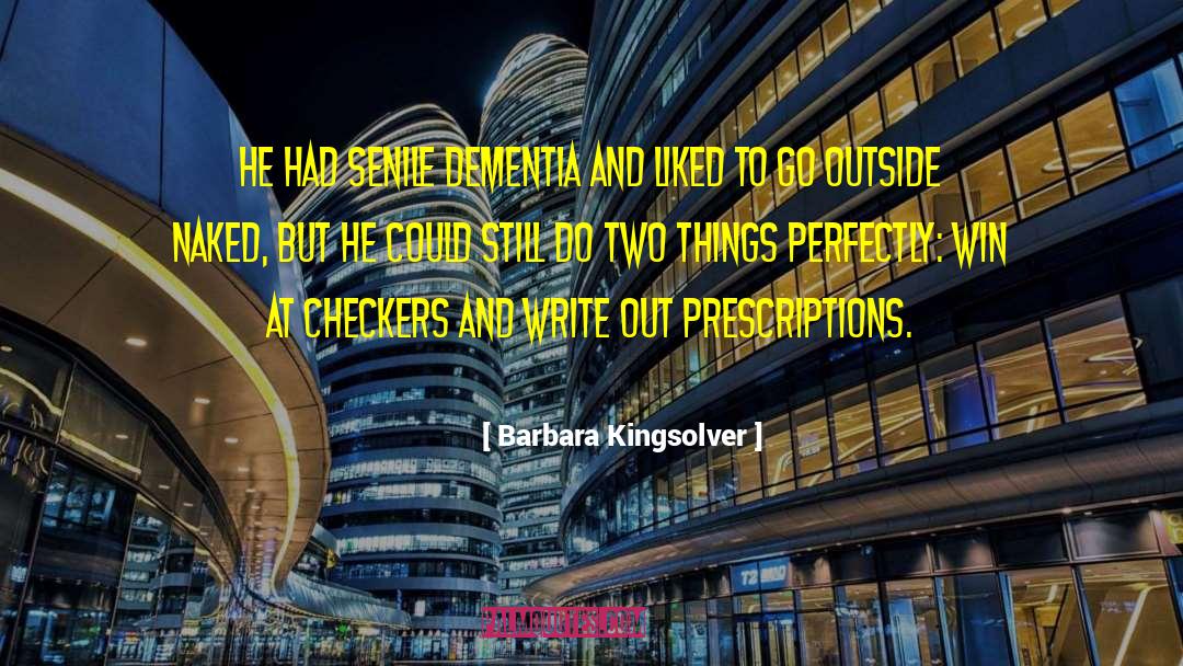 Checkers quotes by Barbara Kingsolver