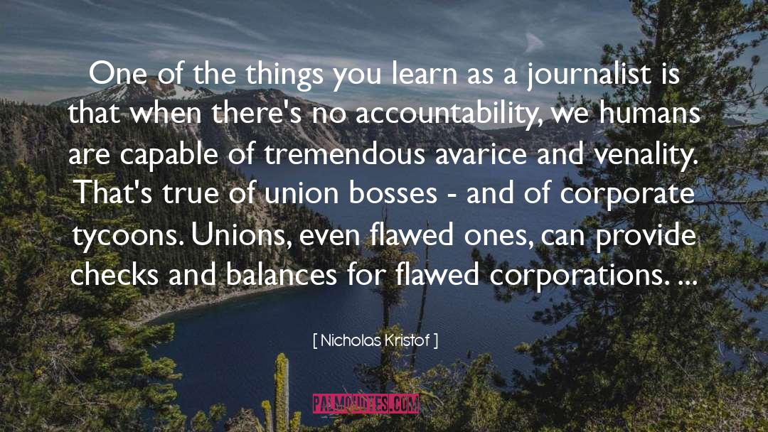 Checks And Balances quotes by Nicholas Kristof