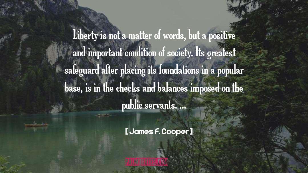 Checks And Balances quotes by James F. Cooper