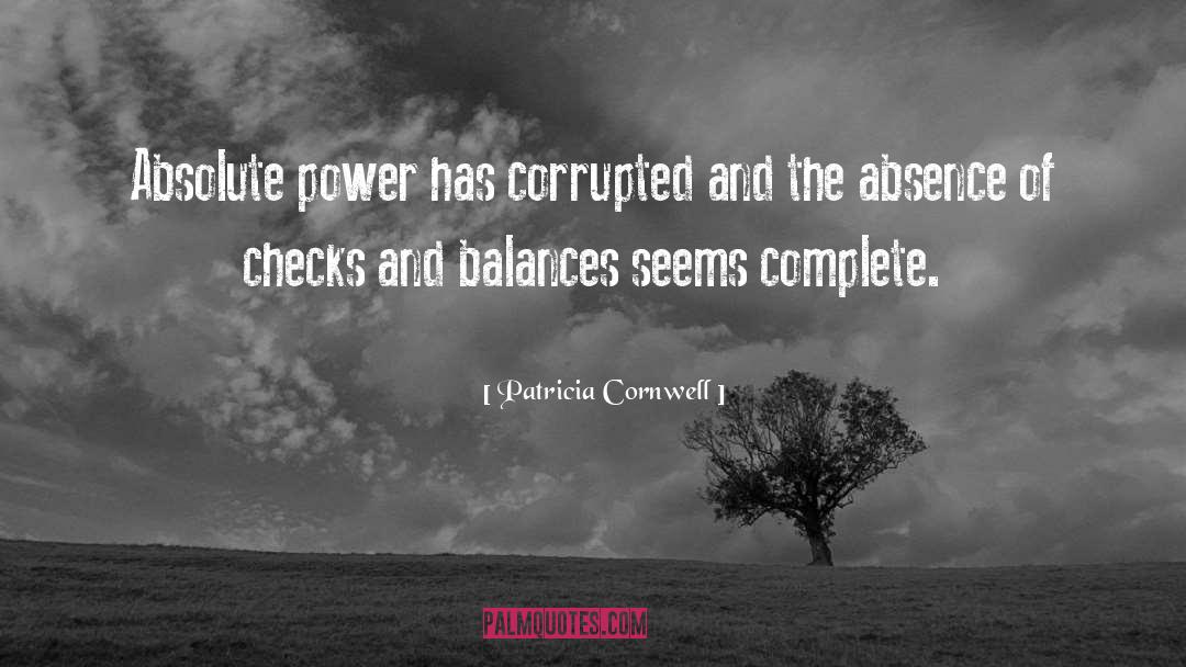 Checks quotes by Patricia Cornwell