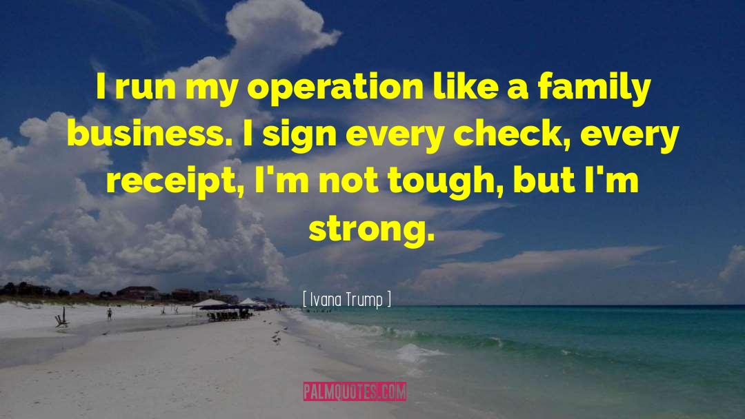 Checks quotes by Ivana Trump