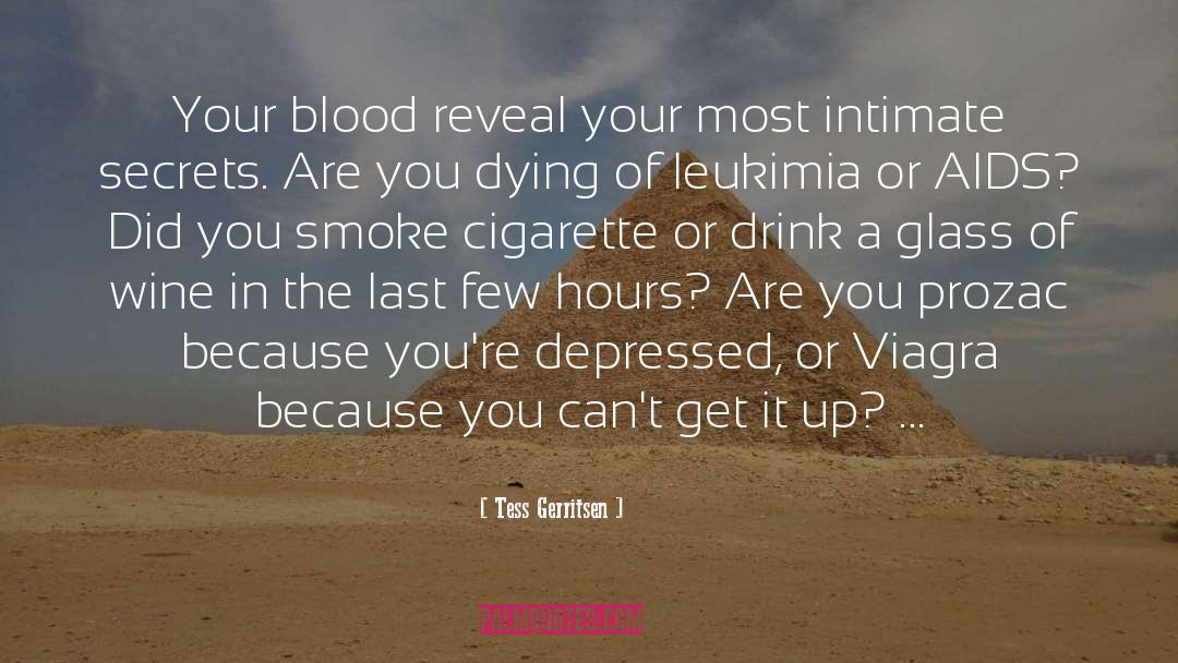 Cheech And Chong Up In Smoke Spanish quotes by Tess Gerritsen