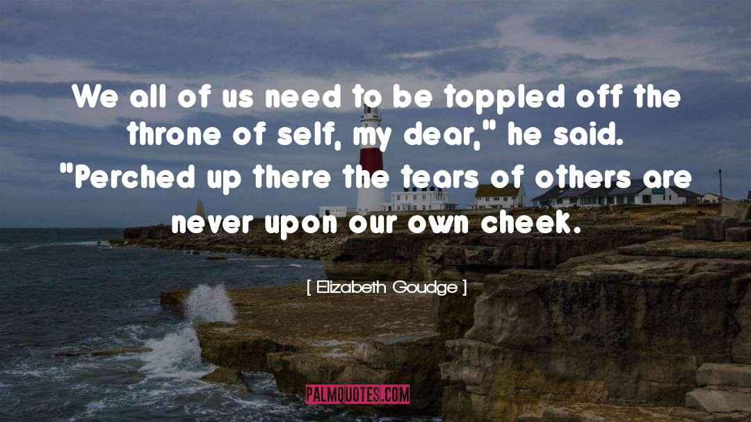 Cheek quotes by Elizabeth Goudge