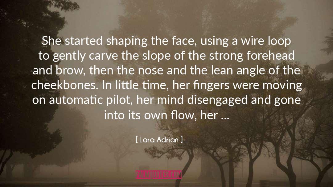 Cheekbones quotes by Lara Adrian