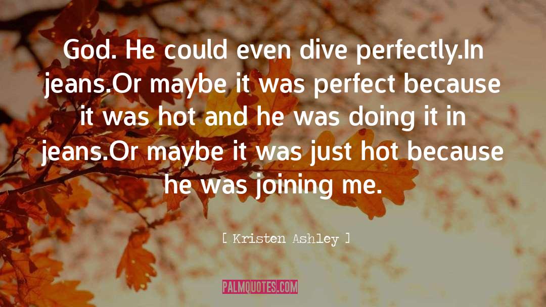 Cheena Hot quotes by Kristen Ashley