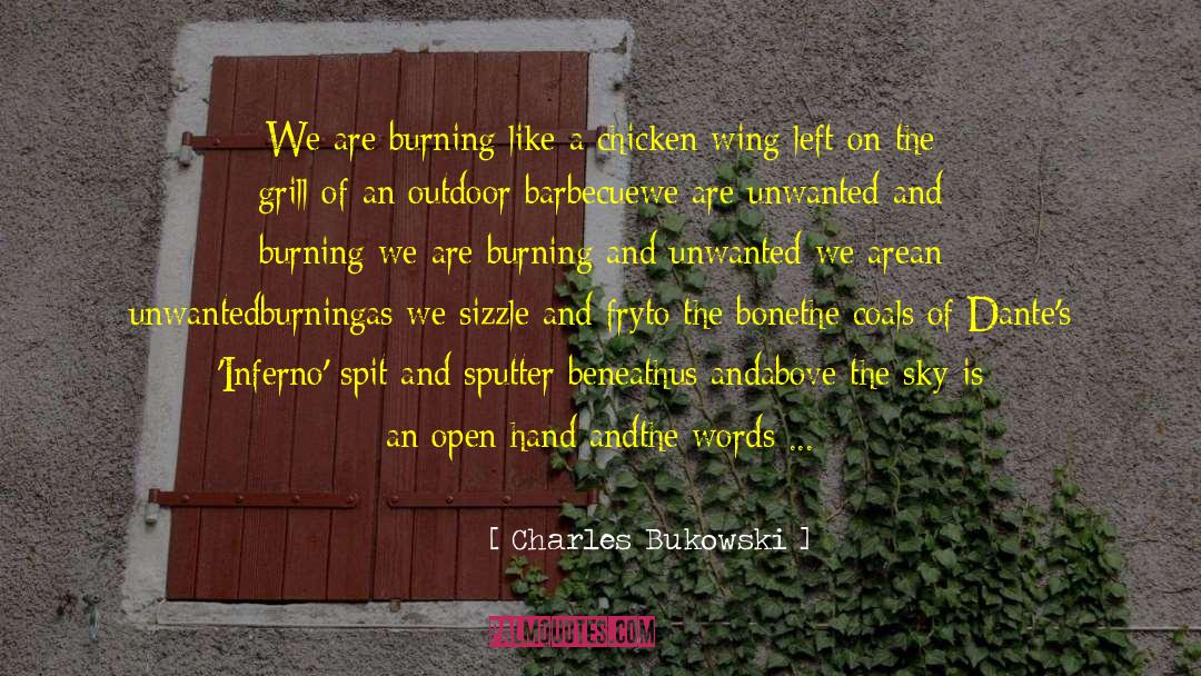 Cheeps Chicken quotes by Charles Bukowski