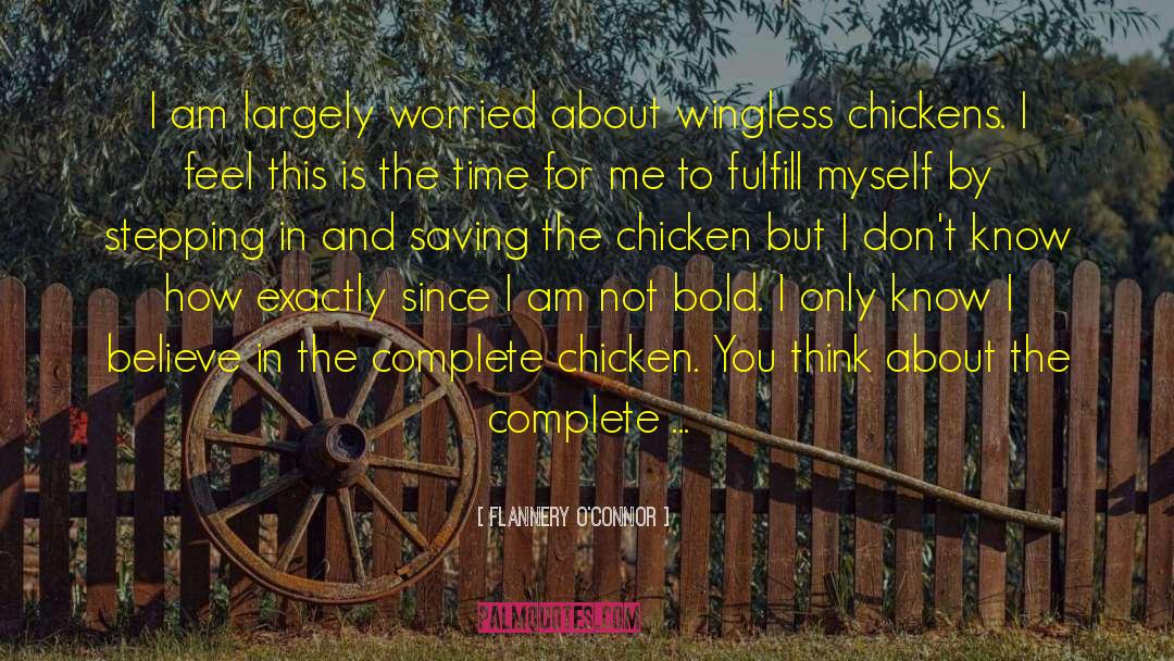 Cheeps Chicken quotes by Flannery O'Connor