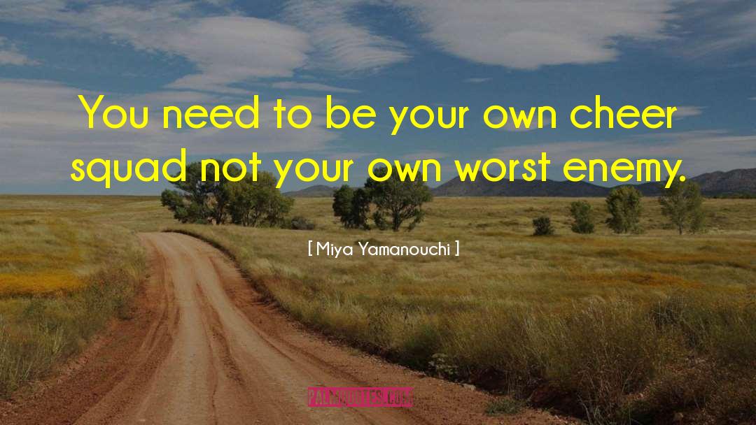 Cheer Leader quotes by Miya Yamanouchi