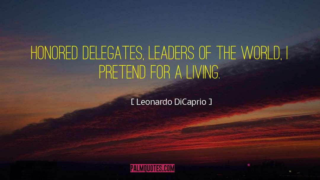 Cheer Leader quotes by Leonardo DiCaprio