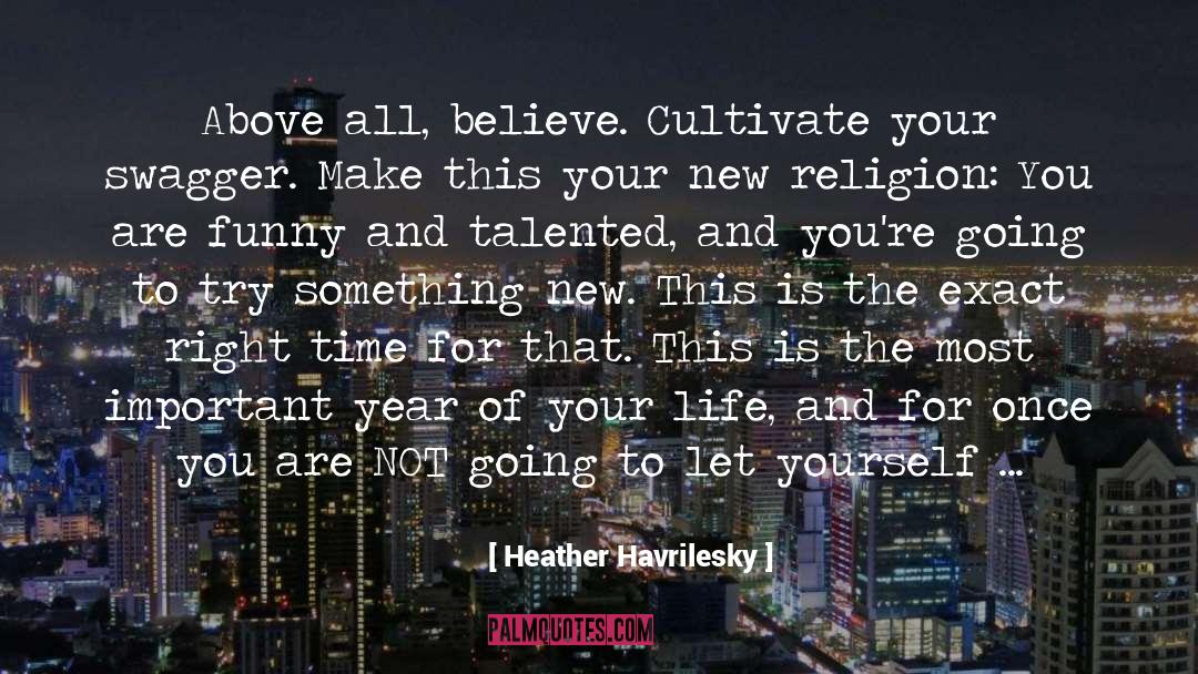 Cheer quotes by Heather Havrilesky