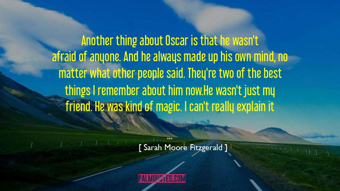 Cheerful quotes by Sarah Moore Fitzgerald