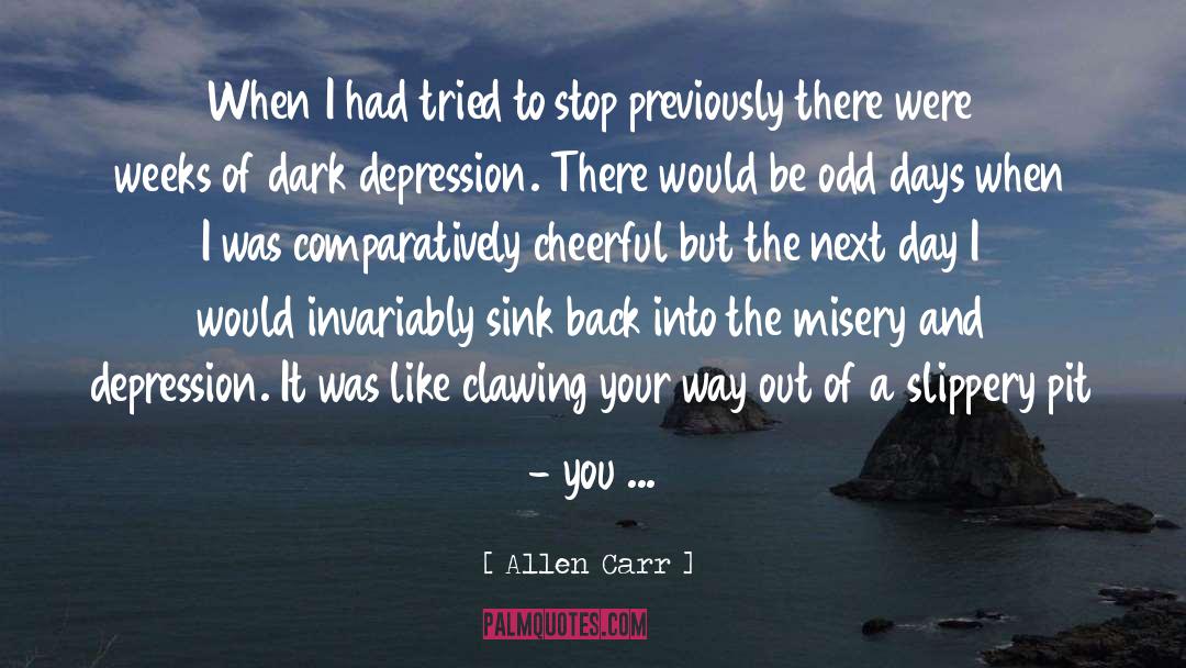 Cheerful quotes by Allen Carr