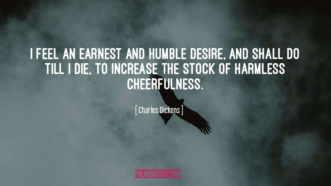 Cheerfulness quotes by Charles Dickens