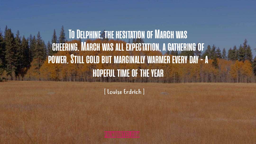 Cheering quotes by Louise Erdrich