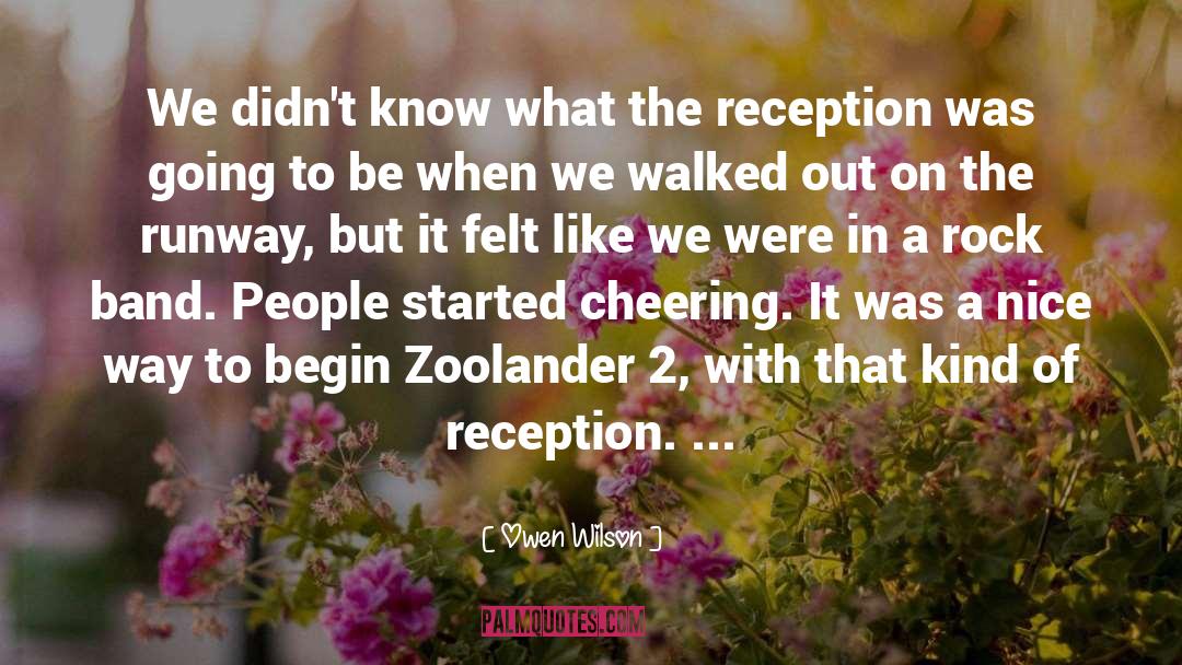 Cheering quotes by Owen Wilson