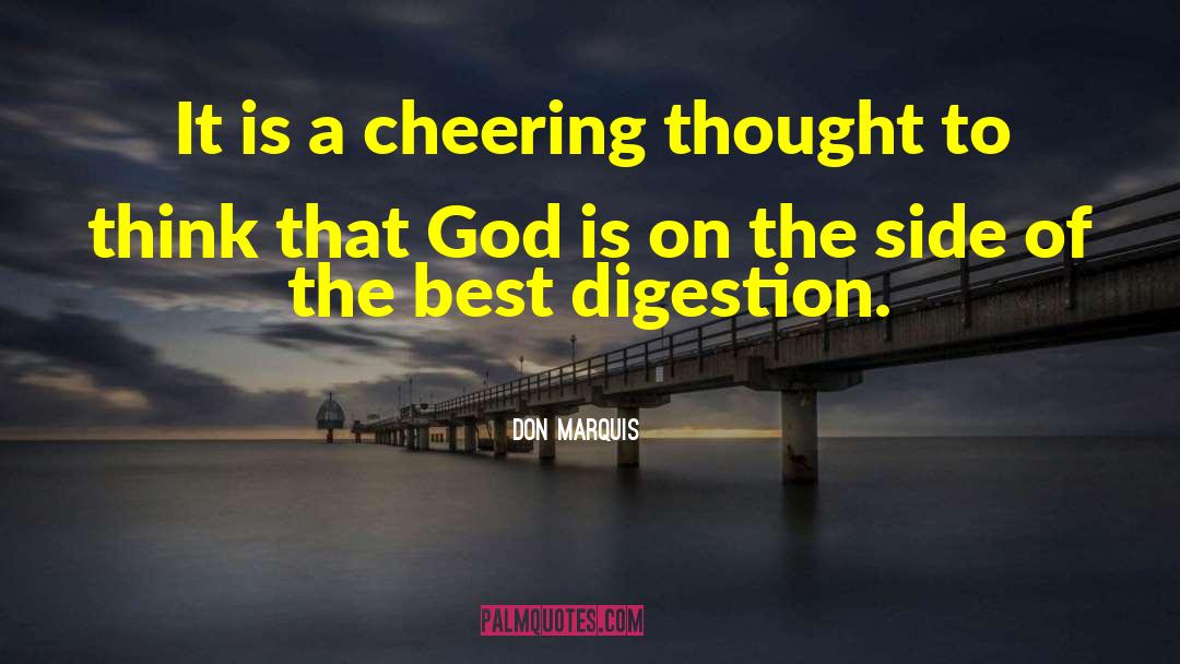Cheering quotes by Don Marquis