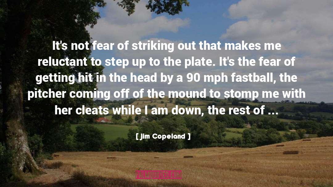 Cheering quotes by Jim Copeland