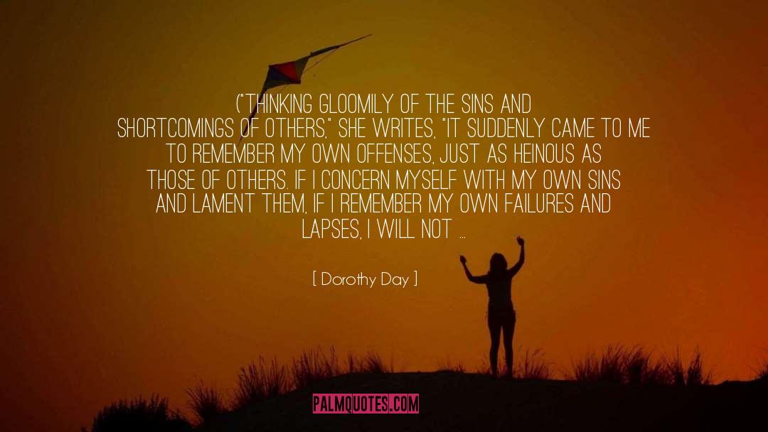 Cheering Up quotes by Dorothy Day