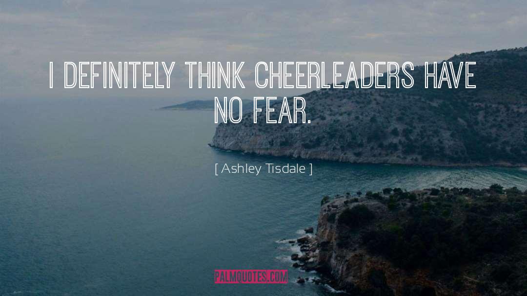 Cheerleader quotes by Ashley Tisdale
