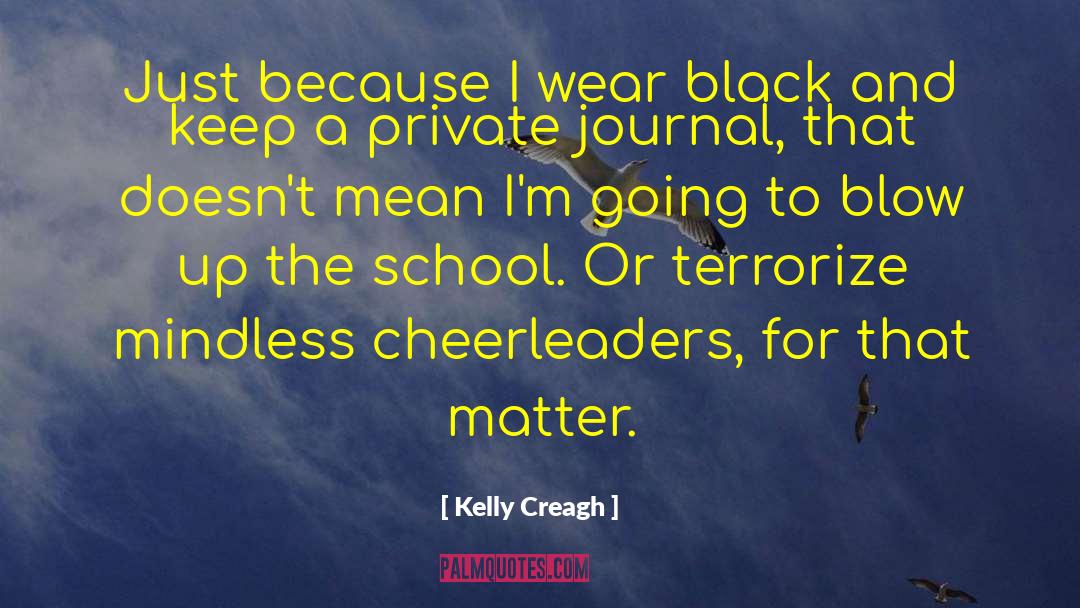 Cheerleaders quotes by Kelly Creagh