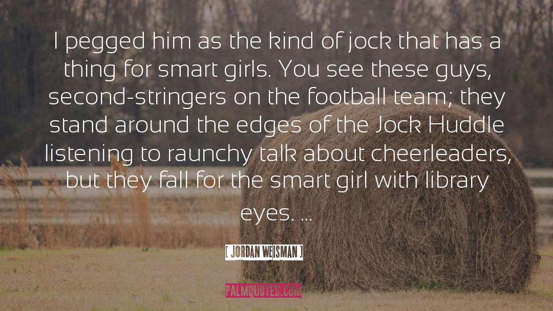 Cheerleaders quotes by Jordan Weisman