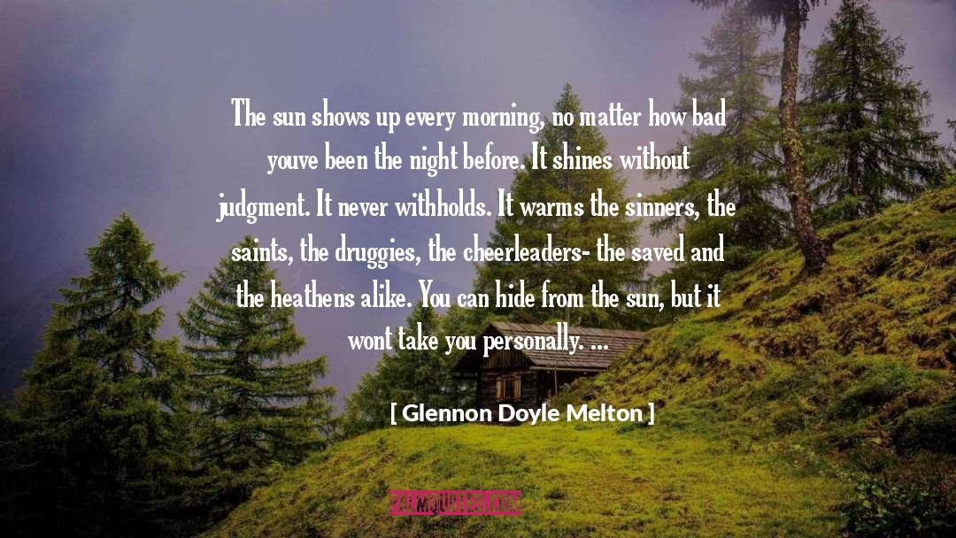 Cheerleaders quotes by Glennon Doyle Melton