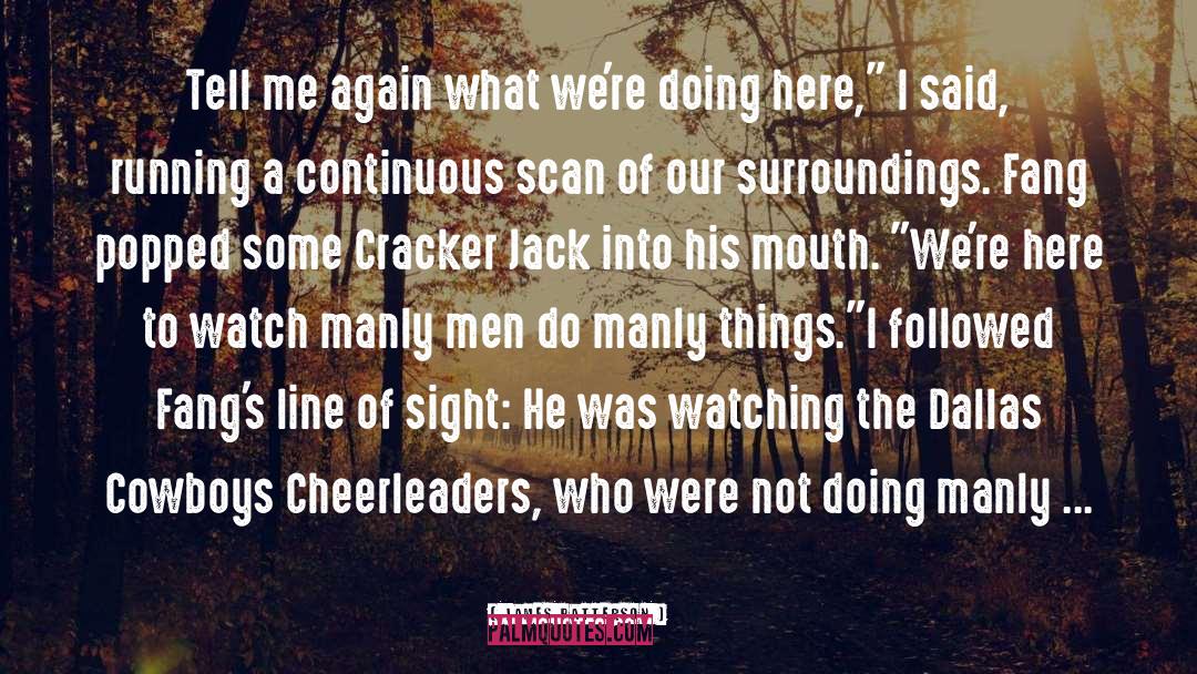 Cheerleaders quotes by James Patterson