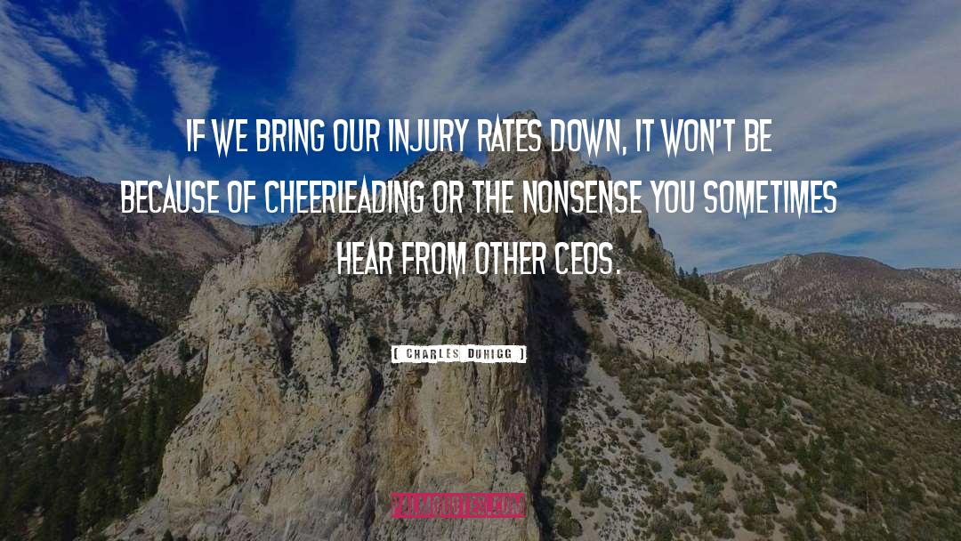 Cheerleading quotes by Charles Duhigg