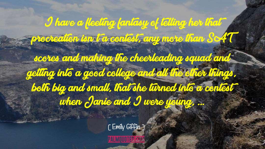 Cheerleading quotes by Emily Giffin