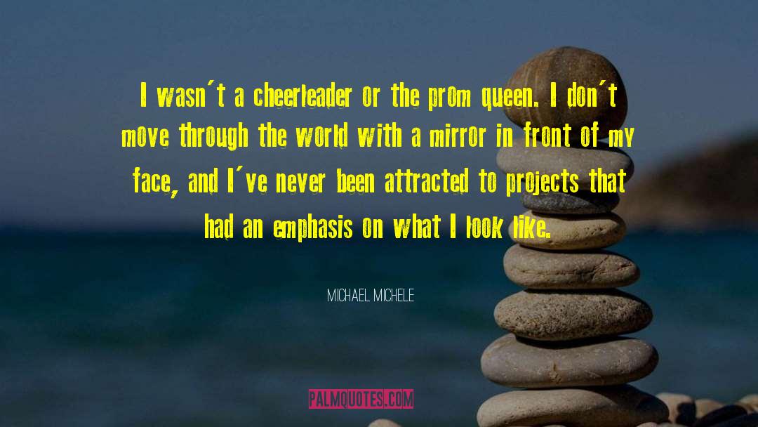 Cheerleading quotes by Michael Michele