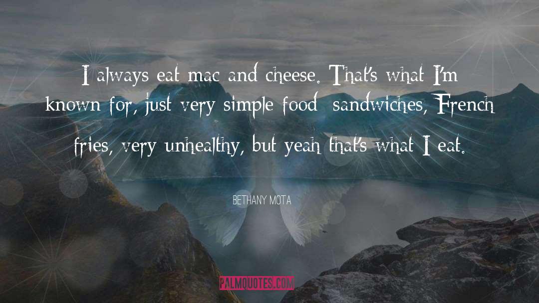 Cheese quotes by Bethany Mota