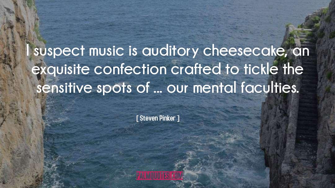 Cheesecake quotes by Steven Pinker