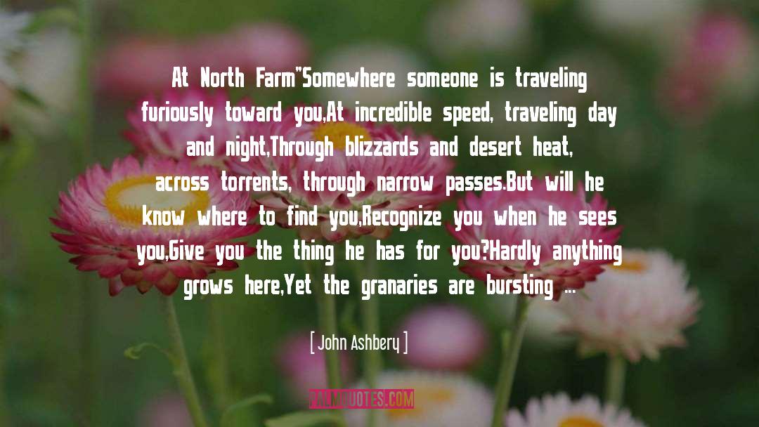 Cheeseman Farm quotes by John Ashbery