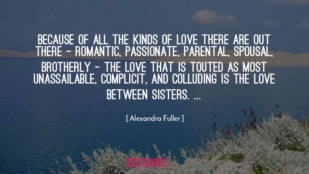 Cheesy Love quotes by Alexandra Fuller