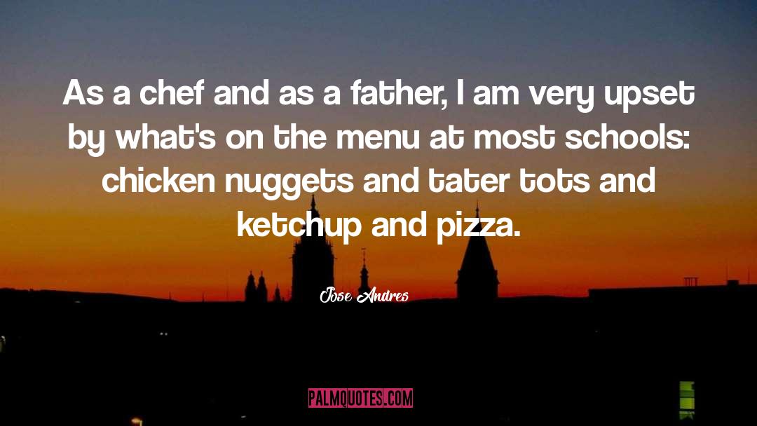 Chef Ferraro quotes by Jose Andres