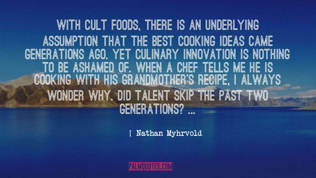 Chef Ferraro quotes by Nathan Myhrvold