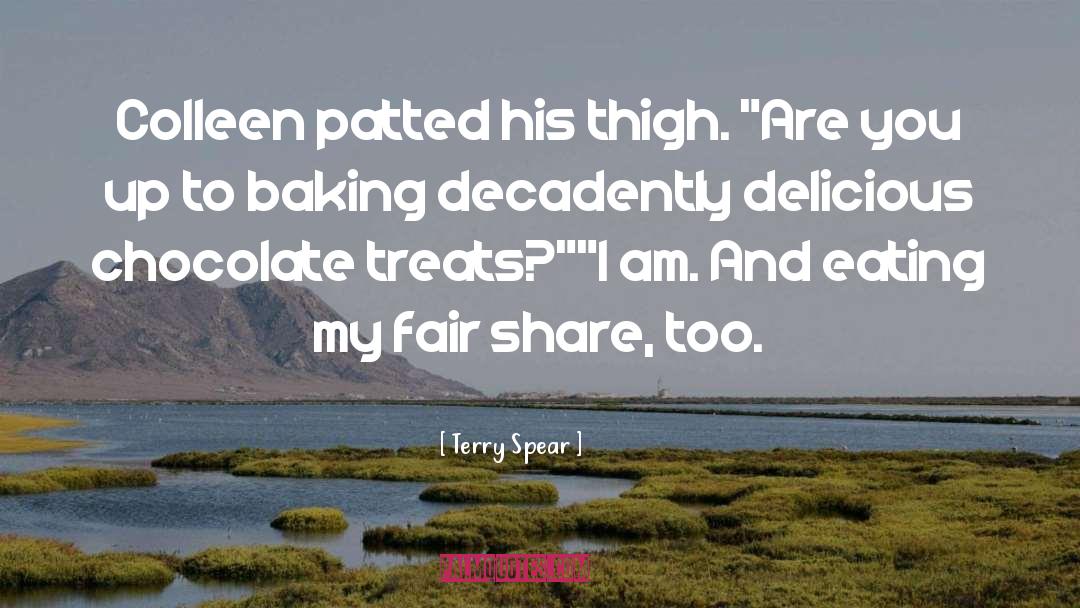 Chefs Chocolate Salty Balls quotes by Terry Spear