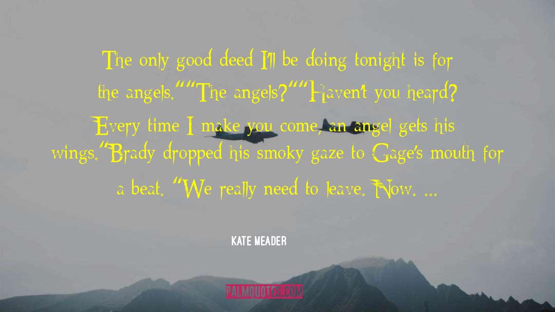 Chefs quotes by Kate Meader