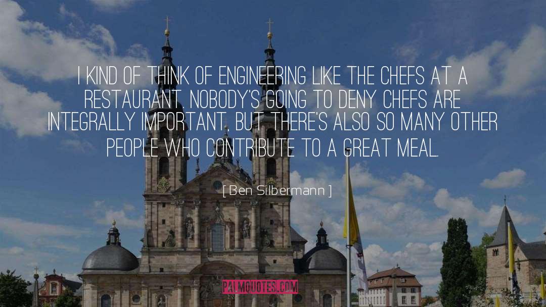 Chefs quotes by Ben Silbermann