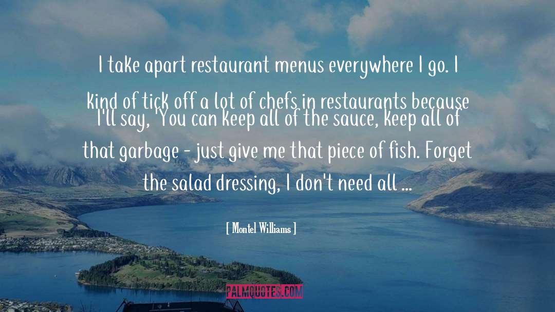 Chefs quotes by Montel Williams