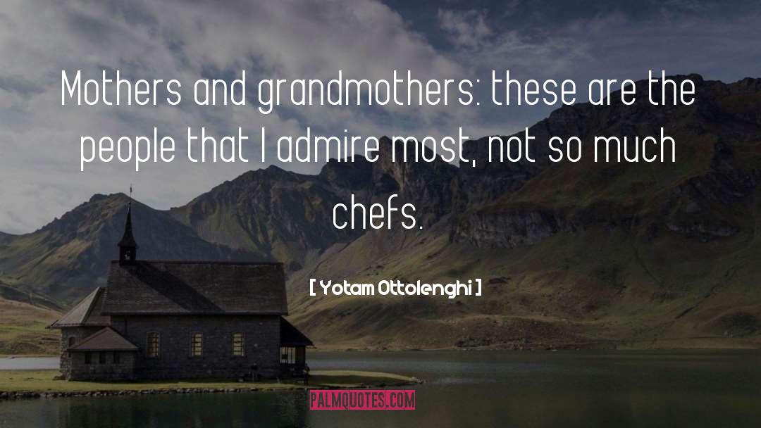 Chefs quotes by Yotam Ottolenghi