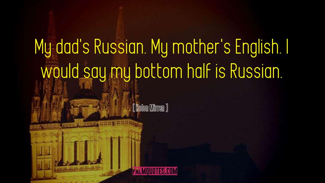 Cheka Russian quotes by Helen Mirren